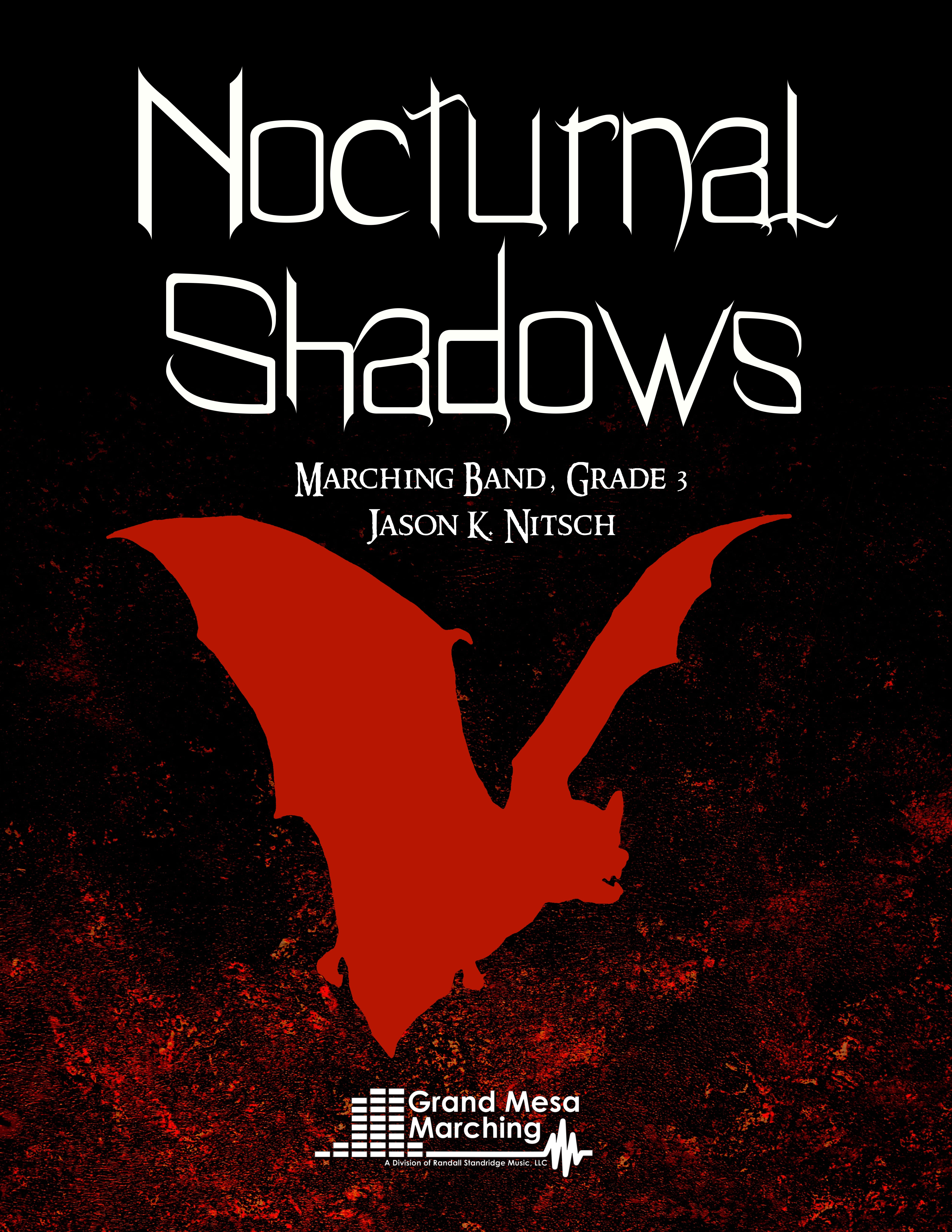 Nocturnal Shadows